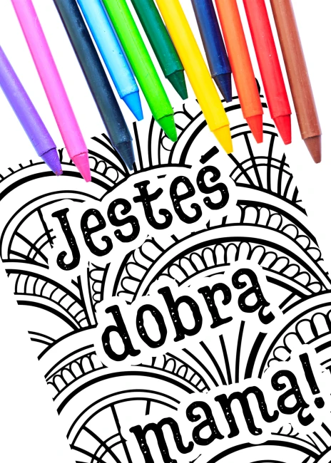 plakat-do-kolorowania-jestes-dobra-mama-kredki.png