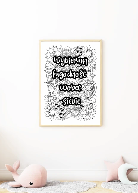 plakat-do-kolorowania-wybieram-lagodnosc-wobec-siebie-maskotki.png