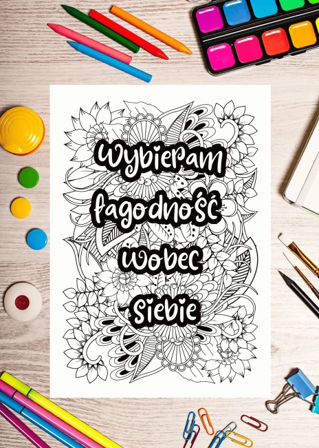 plakat-do-kolorowania-wybieram-lagodnosc-wobec-siebie-przybory-plastyczne.png
