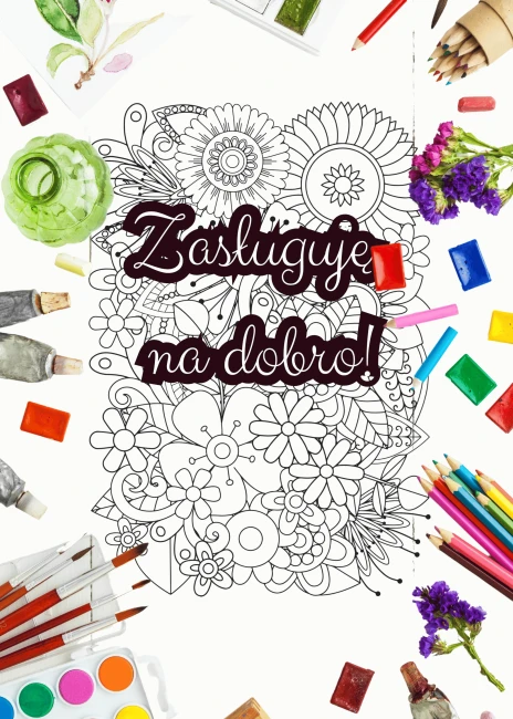 plakat-do-kolorowania-zasluguje-na-dobro-przybory-plastyczne.png