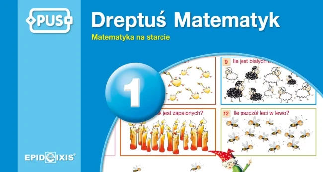 niebieska-okładka-książeczki-z-serii-PUS-Dreptuś-Matematyk-1-z-ilustracjami-gęsi-owiec-świeczek-i-pszczół.png